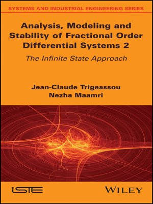 cover image of Analysis, Modeling and Stability of Fractional Order Differential Systems 2